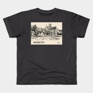 Mesquite - Texas Kids T-Shirt